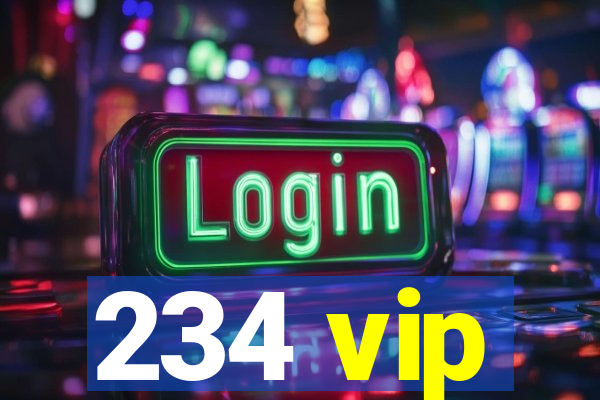 234 vip